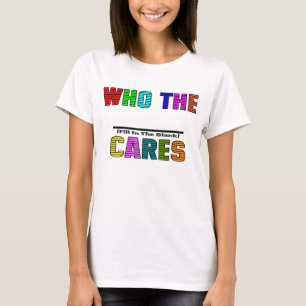 WHO die (füllen Sie den freien Raum) aus, SORGFAL T-Shirt