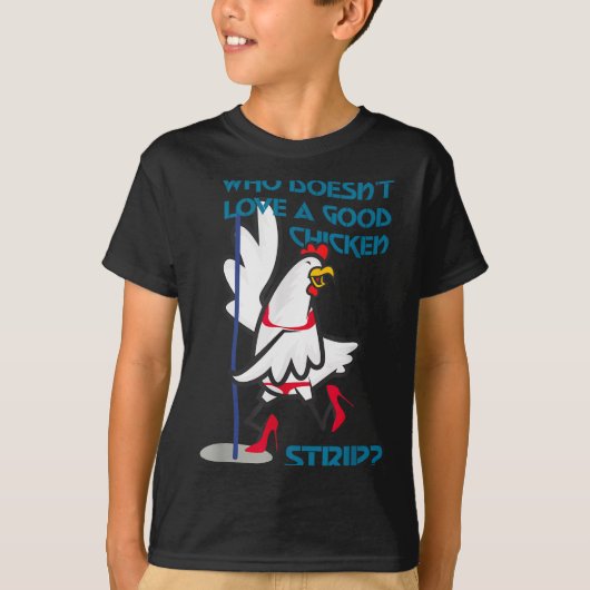 Who Doesn't Love A Good Chicken _ Apparel T-Shirt (Vorderseite)