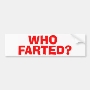 WHO FARTED AUTOAUFKLEBER