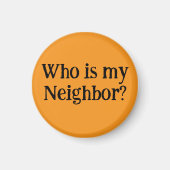 Who is my Neighbor?  Magnet (Vorne)