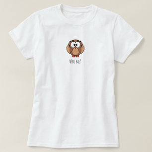 Who Me Eulen T-Shirt