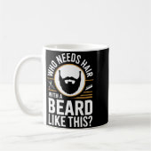 Who Needs Hair With A Beard Like This Men With Bea Kaffeetasse (Links)