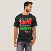 Who Needs Santa When You Have Grampy Santa Family  T-Shirt (Vorne ganz)