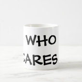 WHO-SORGFALT! KAFFEETASSE (Mittel)