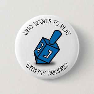 WHO WILL, UM MIT MEINEM DREIDEL KNOPF ZU SPIELEN BUTTON