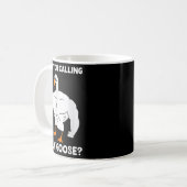 Who You Calling Silly Goose Funny Gym Meme  Kaffeetasse (Vorderseite Links)