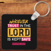Whoever Trusts in the Lord Is Kept Safe Quote Schlüsselanhänger (Rückseite)