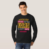 Whoever Trusts in the Lord Is Kept Safe Quote T-Shirt (Vorne ganz)
