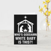 Who's God White Baby Is This Nativity Scene Christ Karte (Gelbe Blume)