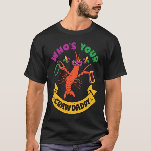 Who's Your Crawdaddy Crawfish Jester Beads  Mardi  T-Shirt (Vorderseite)
