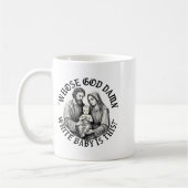 Whose God White Baby Is This Christian Christmas Kaffeetasse (Links)