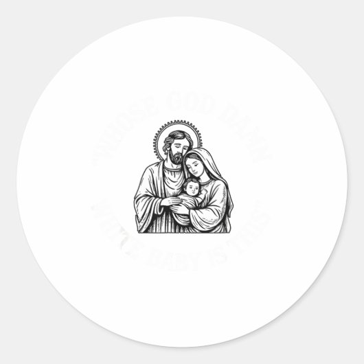 Whose God White Baby Is This Funny Christmas Runder Aufkleber (Vorderseite)