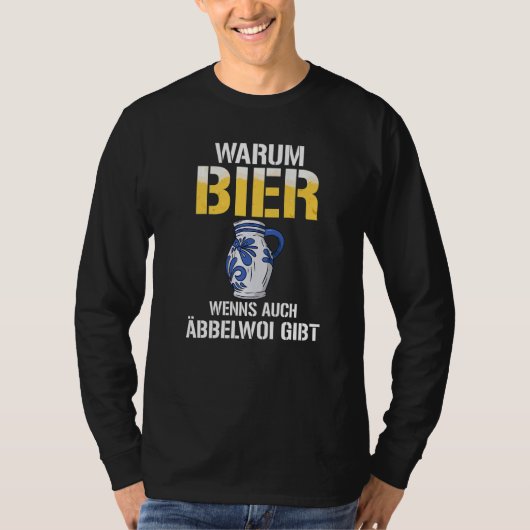 Why beer when there is also Äbbelwoi Premium T-Shirt (Vorderseite)
