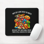 Why Do I Love Dogs So Much Dog Lover Mousepad (Mit Mouse)