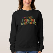 Why Does Pronouns Makes You Mad Gender Viral Joke  Sweatshirt (Vorderseite)