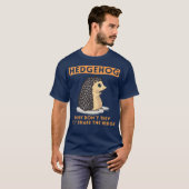 Why Dont They Just Share The Hedge Hedgehog T-Shirt (Vorne ganz)
