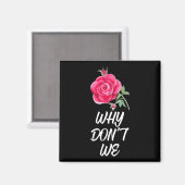 Why Dont We Rose Magnet (Vorderseite/Rückseite)