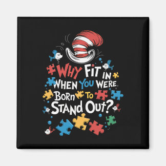 Why Fit In Doctor Teacher Cat In Hat Cool Autism A Magnet