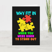 Why Fit In When You Were Born To Stand Out Karte (Vorderseite)