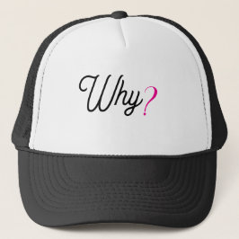 WHY? Minimalist Trendy Statement Cap – Trucker Hat Truckerkappe