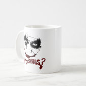WHY SO SERIOUS? KAFFEETASSE (Vorderseite Links)