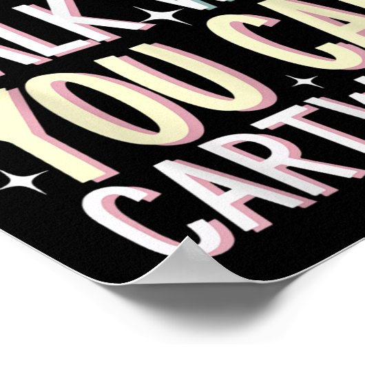 Why Walk When You Can Cartwheel  Poster (Ecke)