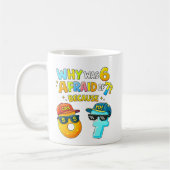 Why Was 6 Afraid of 7 Funny Math Design Kaffeetasse (Links)