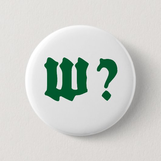 WHY WHERE BUTTON (Vorderseite)