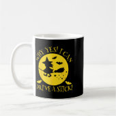 Why Yes Actually I Can Drive A Stick - Halloween W Kaffeetasse (Links)