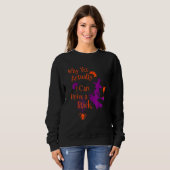 Why Yes Actually I Can Drive A Stick  Halloween Wi Sweatshirt (Vorne ganz)