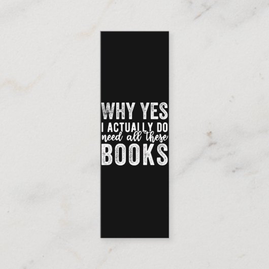 Why Yes, I Actually Do Need All These Books Treuekarte (Vorderseite)