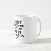 Wi-Fi Connection Laugh Tasse (VorderseiteRechts)