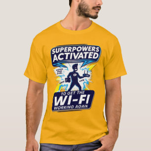 Wi-Fi Superpower Aktivierter T - Shirt