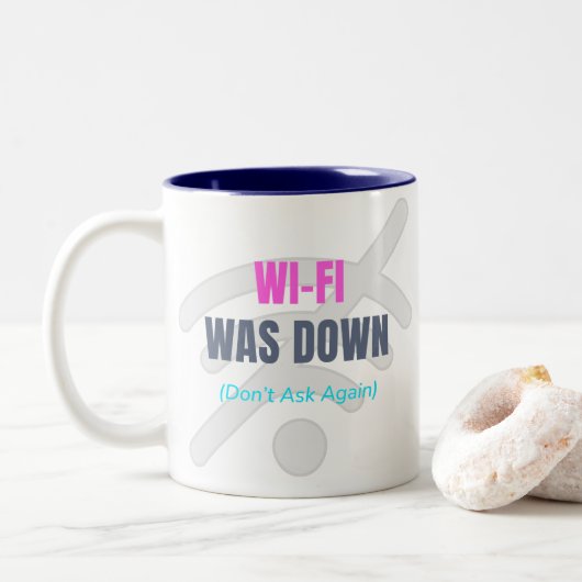 Wi-Fi war deaktiviert (Frag nicht wieder) Zweifarbige Tasse (Mit Donut)