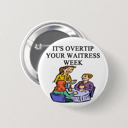 wiatress, die Witz spitzen Button (Vorne & Hinten)