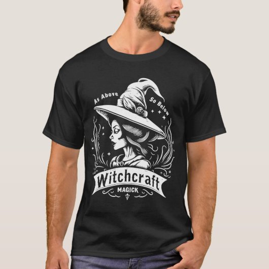 Wicca Magick wie oben so unter Hexe T-Shirt (Vorderseite)