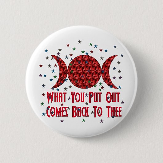 Wiccan Karma Button (Vorderseite)