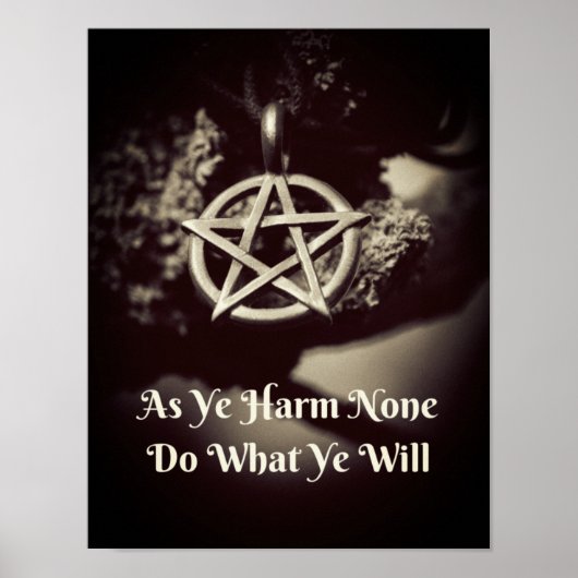 Wiccan Rede Zitat Poster als dein Harm Keine (Vorne)