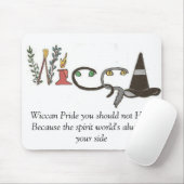 Wiccan Stolz-Sprichwort Mousepad (Mit Mouse)