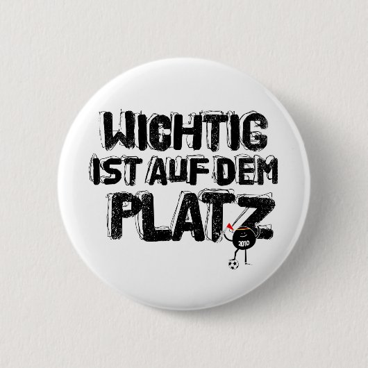 wichtig ist auf-DM platz Button (Vorderseite)