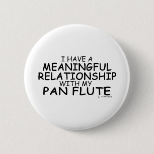 Wichtige Beziehung Pan Flute Button