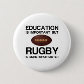 WICHTIGE Bildung FÜR RUGBY Button (Vorderseite)