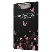 Wichtige Dinge Blume mit Schmetterlingen Klemmbrett (Links)