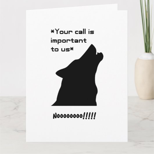 Wichtiger Call Funny Wolf Customer Service Cartoon Karte (Vorderseite)