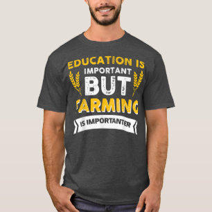 Wichtiger ist die lokale Landwirtschaft für den Ba T-Shirt