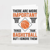 Wichtigere Dinge als Basketball Karte (Vorderseite)