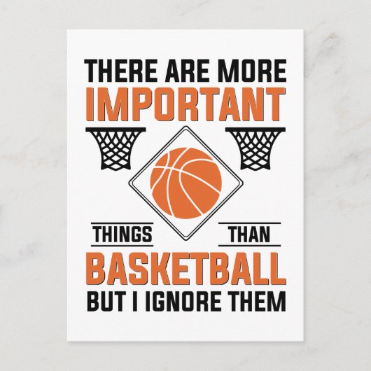 Wichtigere Dinge als Basketball Postkarte (Vorderseite)