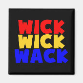 Wick Wack Magnet (Vorne)