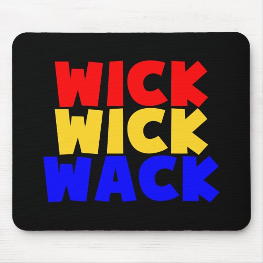 Wick Wack Mousepad (Vorne)