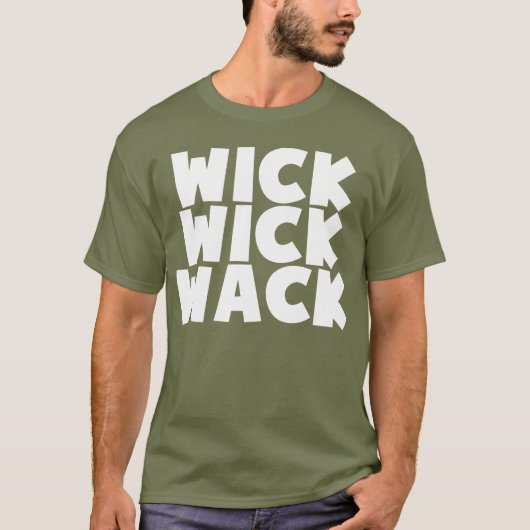 Wick Wack T-Shirt (Vorderseite)